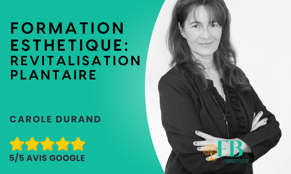 Formation esthétique : revitalisation plantaire